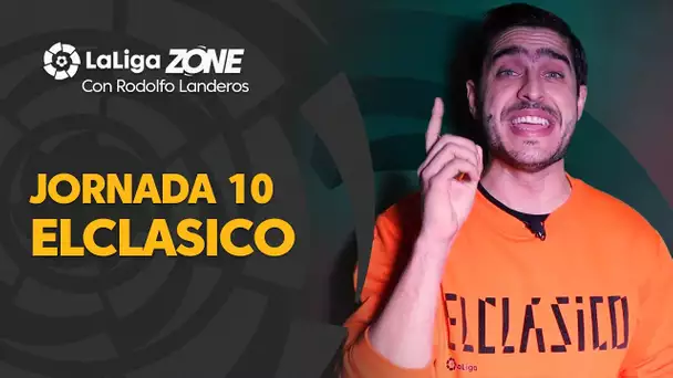 LaLiga Zone con Rodolfo Landeros: ElClásico
