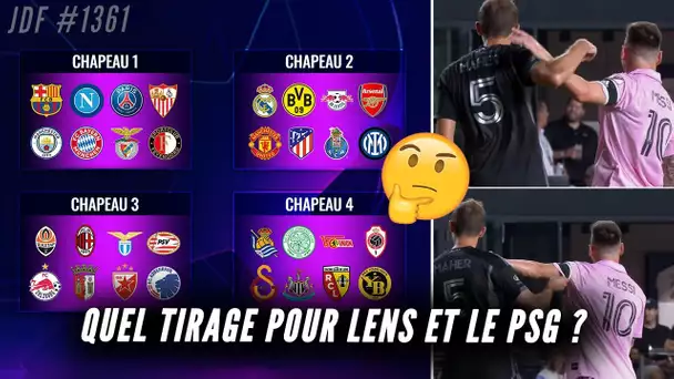 C1 : les pires tirages pour le PSG et LENS... MLS : premier craquage pour Lionel MESSI !