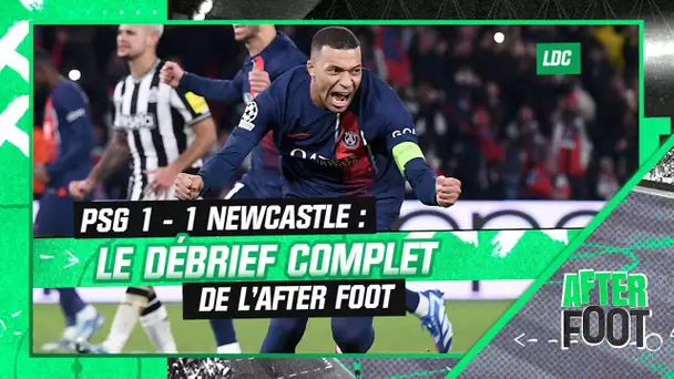 PSG 1-1 Newcastle : Le débrief complet de l'After Foot