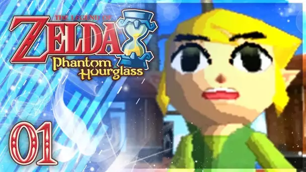 Zelda Phantom Hourglass : LE BATEAU FANTÔME ! #01