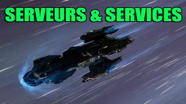 Star Citizen ATV FR - Serveurs et Services