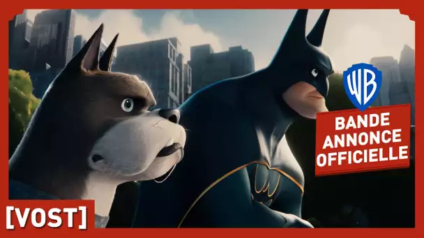 Krypto et les Super Animaux - Bande-Annonce Officielle (VOST)