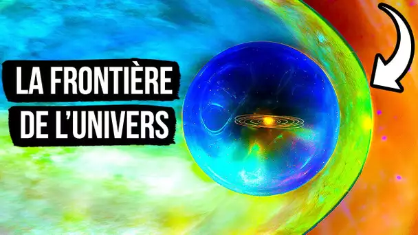 L’univers n’est pas infini, il y a une frontière à la périphérie.