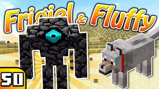 FRIGIEL & FLUFFY : CHASSE AUX BOSS ! | Minecraft - S5 Ep.50