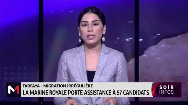 Tarfaya : La Marine Royale porte assistance à 57 candidats à la migration irrégulière