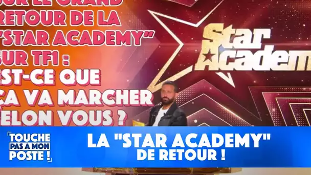 La "Star Academy" de retour !