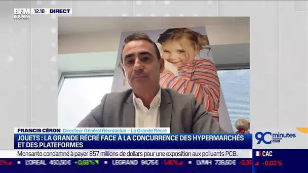 Francis Céron (Récréaclub) : La Grande Récré face à la concurrence des hypermarchés