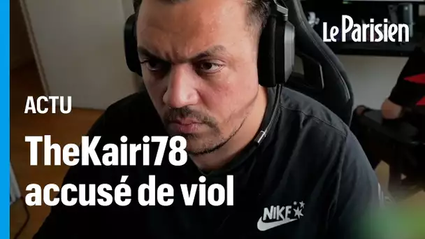 Le Youtubeur TheKairi78 accusé de viol, une enquête ouverte