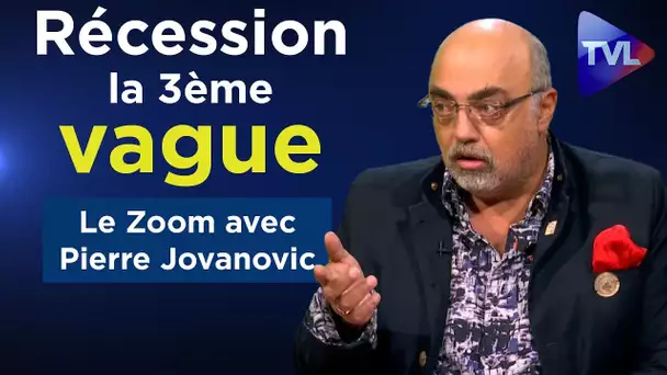 Pierre Jovanovic - Récession : une 3ème vague pour le 1er trimestre 2020 ! - Le Zoom