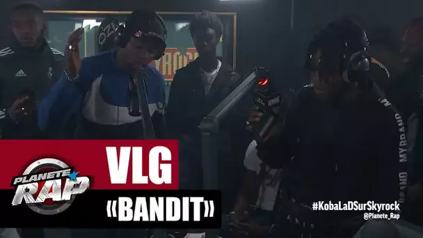 VLG "Bandit" #PlanèteRap