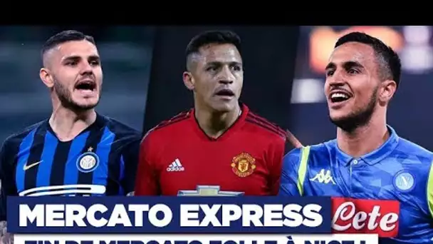 TRANSFERTS : Icardi, Ounas, Sanchez, Nice... Les infos mercato du 17 août