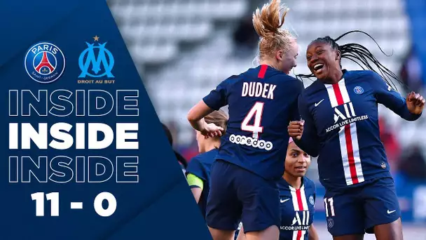 INSIDE : PARIS SAINT-GERMAIN 11-0 MARSEILLE FEMININES