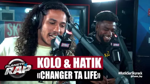 [Exclu] Kolo "Changer ta life" ft Hatik #PlanèteRap