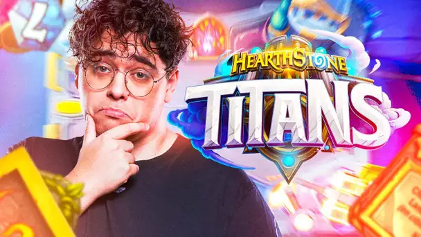 DÉCOUVERTE DE LA NOUVELLE EXTENSION D'HEARTHSTONE : TITANS !