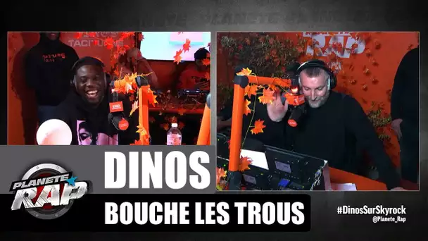 Dinos bouche les trous #PlanèteRap