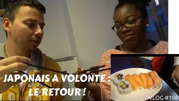 Japonais à volonté : le retour - VLOG #106