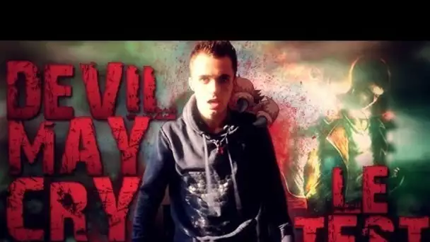 Devil May Cry, LE test - Mon premier coup de coeur 2013 ! -