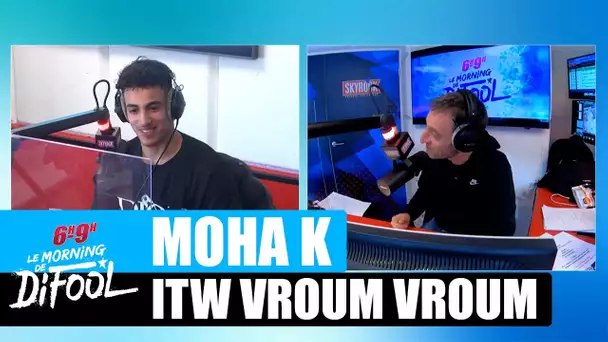 Moha K - Interview "Vroum vroum" #MorningDeDifool