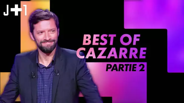 Le best of de Julien Cazarre - partie II