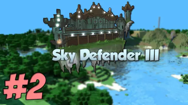 Sky Defender III : Je frôle la mort en direct ! / Episode 2