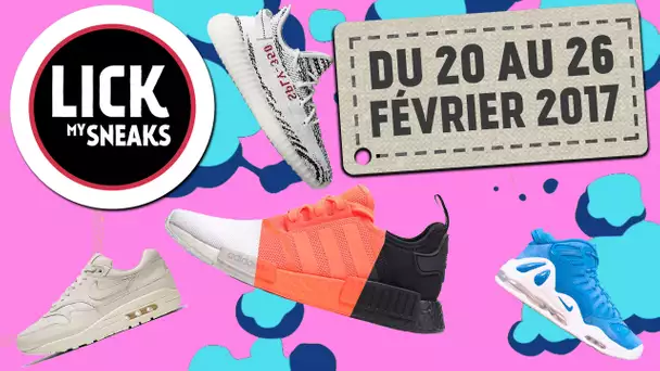 Lick my sneak | Les sorties du 20 au 26 Février 2017