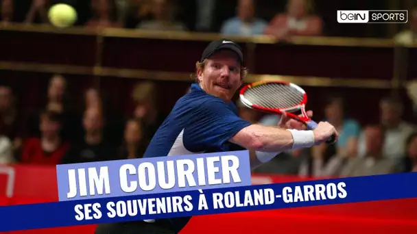 Les souvenirs de Jim Courier à Roland-Garros