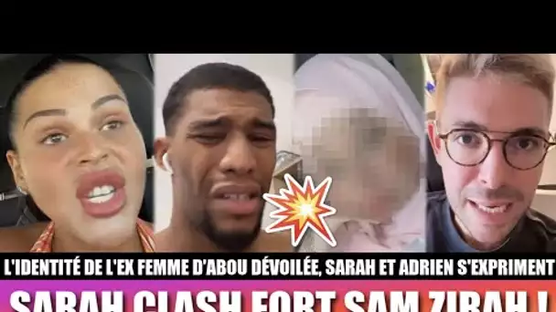 ABOU TROMPÉ PAR SA FEMME : SARAH FRAISOU RÉAGIT ET CLASH FORT SAM ZIRAH 😱, ADRIEN LAURENT S'EXPRIME