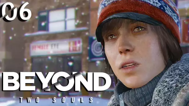 Beyond Two Souls #06 : SANS ABRIS !