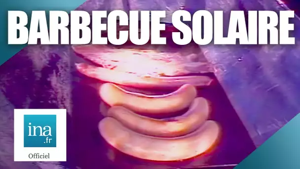 1987 : Le barbecue solaire, c'est l'avenir ! | Archive INA