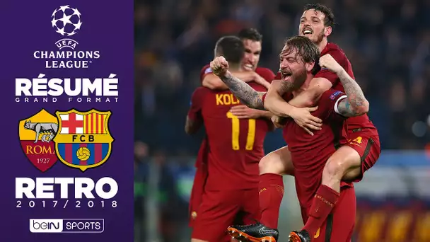 ⚽️🗓️ Long format rétro : La folle "Romantada" de la Roma face au Barça !