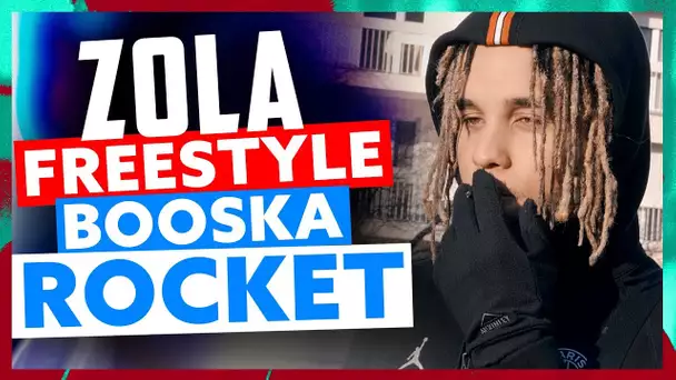 Zola | Freestyle Booska Rocket