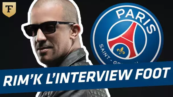 L'interview foot du rappeur Rim'K (Tonton du Bled) : Zidane, Mbappé et le PSG