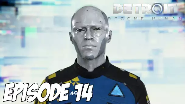 Detroit : Become Human | Un Message à passer | Episode 14