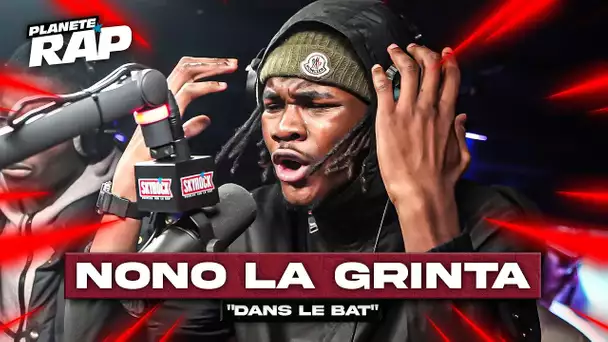 Nono La Grinta - Dans le bat #PlanèteRap