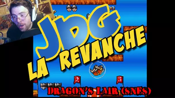 JDG la revanche - Dragon&#039;s Lair (SNES)