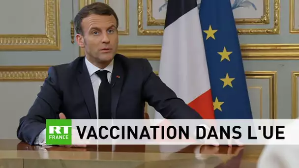 Vaccination au sein de l'UE : Emmanuel Macron s'exprime