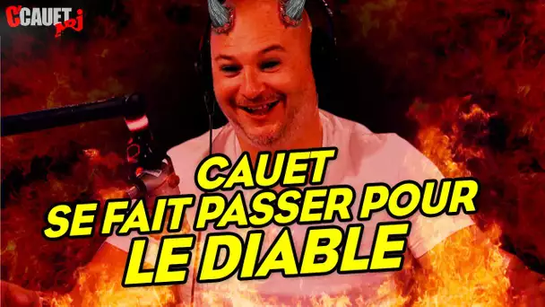 CAUET SE FAIT PASSER POUR LE DIABLE ET PIÈGE UN ESCROC !