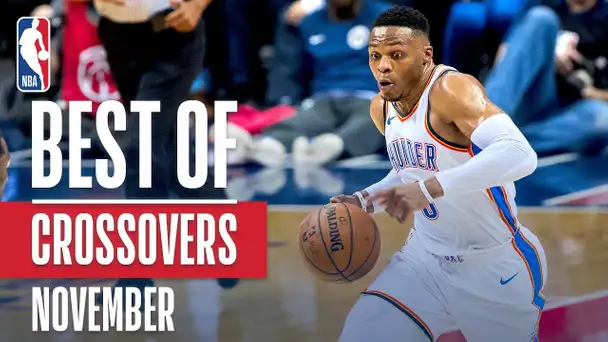 NBA's Best Crossovers | November 2018-19 NBA Season