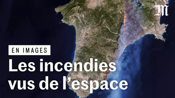 Les incendies en Europe sont visibles depuis l’espace