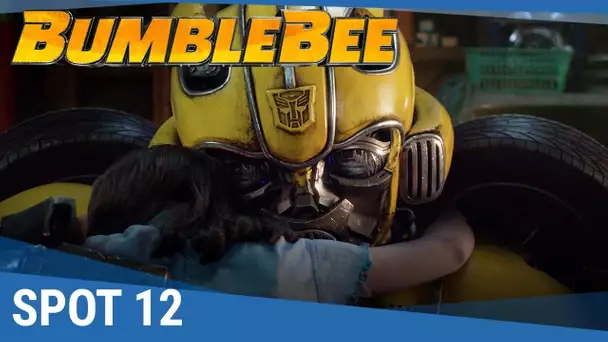 Bumblebee - Spot 12 [actuellement au cinéma]