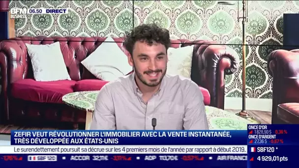 Rémy Fabre (Zefir) : Zefir lève 4 millions d'euros pour ses ventes immobilières instantanées