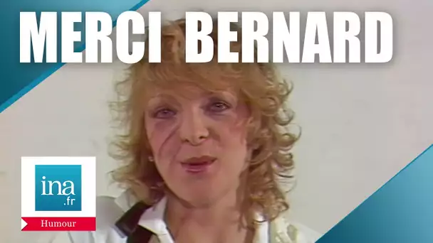 Merci Bernard #1  | Archive INA