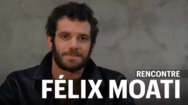 Félix Moati : acteur de son temps