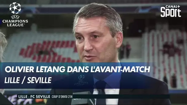 Olivier Létang (Président LOSC) se confie avant Lille / Séville