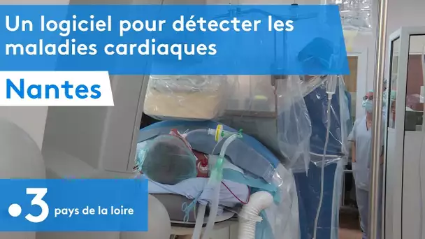 Nantes : un logiciel pour détecter les maladies cardiaques