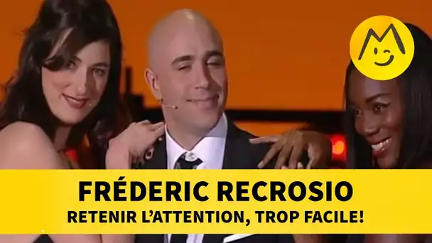 Fréderic Recrosio : retenir l&#039;attention, trop facile!