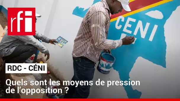 RDC : bras de fer entre la Céni et l’opposition  • RFI