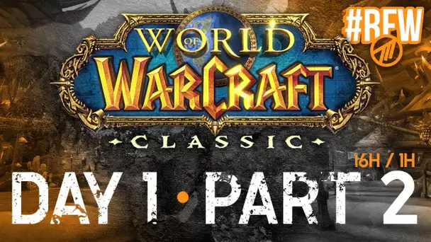 WoW Classic #2: Gius, t'es mute