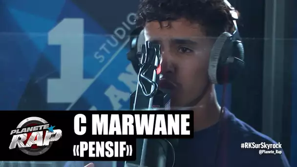 [Exclu] C Marwane "Pensif" #LeFreestyleDePlanèteRap1
