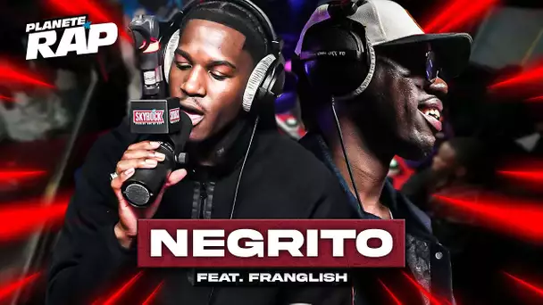 Negrito feat. Franglish - J'ai payé #PlanèteRap